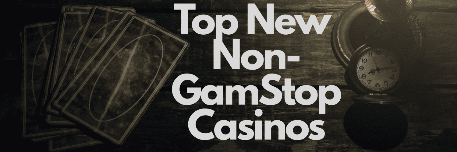 Explore Non GamStop Casinos Accepting UK Players Explore Non GamStop Casinos Accepting UK Players